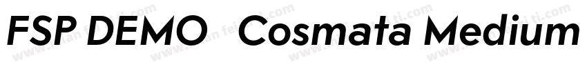 FSP DEMO   Cosmata Medium Regular字体转换